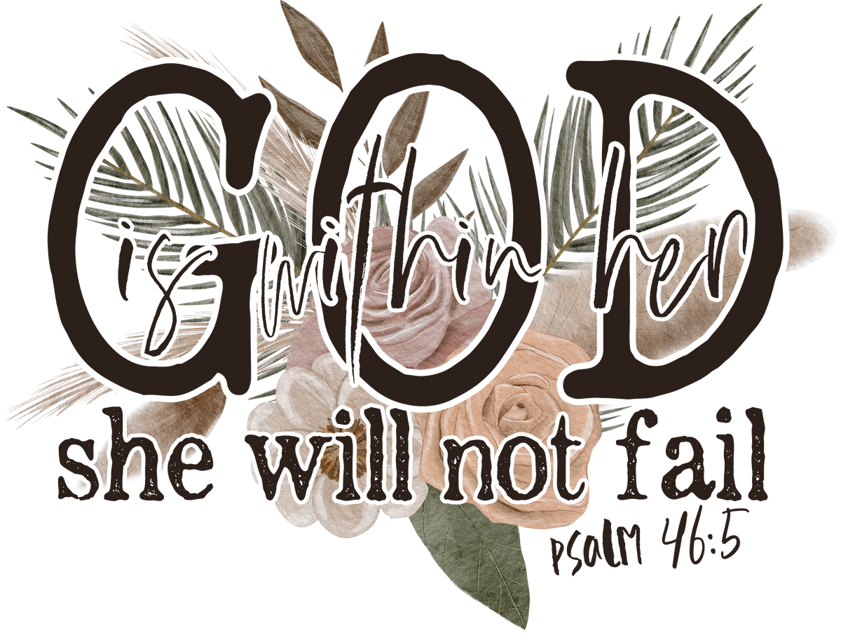 God is WIthin Her DTF Transfer