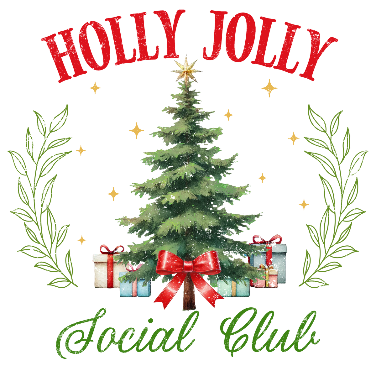 Holly Jolly Social Club DTF Transfer